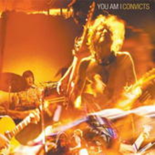 You Am I – Convicts