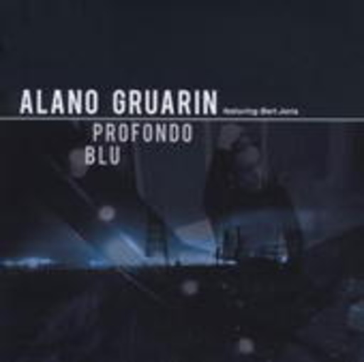 Alano Gruarin – Profondo Blu