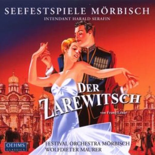Diverse – Der Zarewitsch (Seefestspiele Mörbisch)