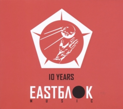 Diverse – 10 Years Eastblok Music