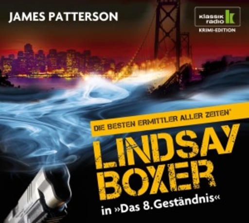 Julia Fischer – Lindsay Boxer in "Das achte Geständnis" (Klassik Radio Krimi)