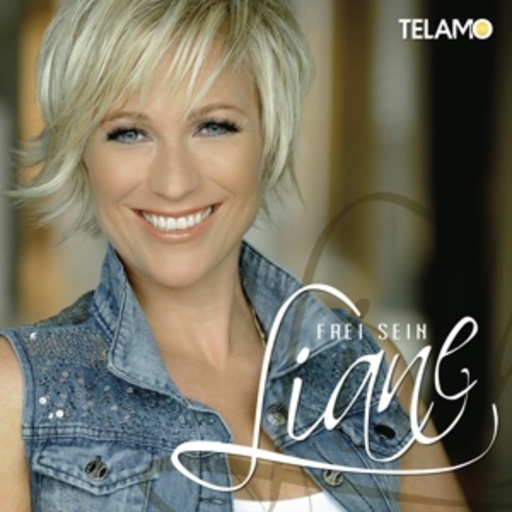 Liane – Frei sein