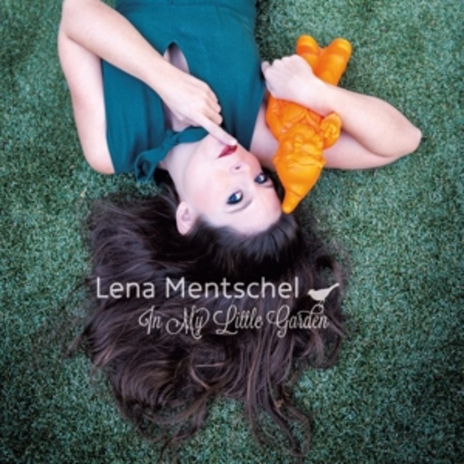 Lena Menrschel – In My Little Garden
