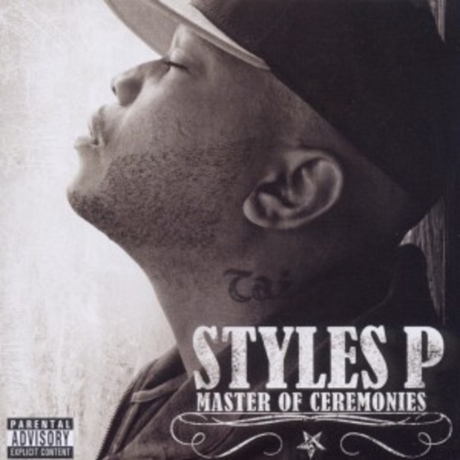 Styles P – Master Of Ceremonies