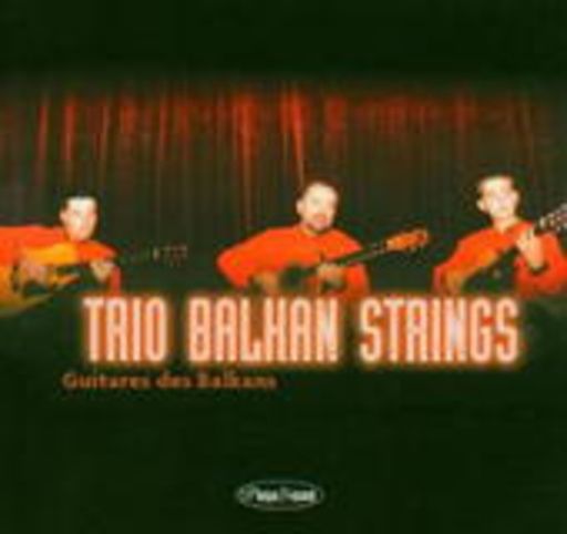 Trio Balkan Strings – Balkan Guitars