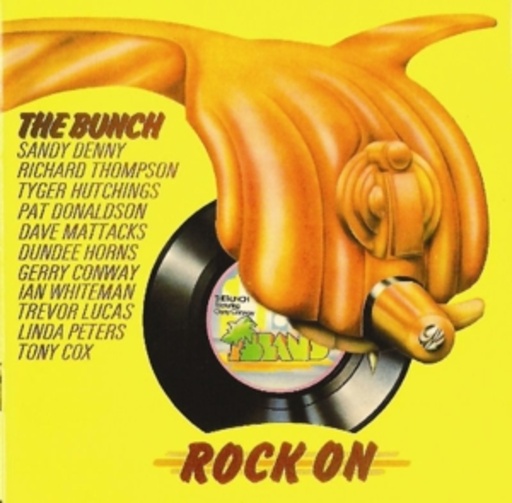 The Bunch – Rock On