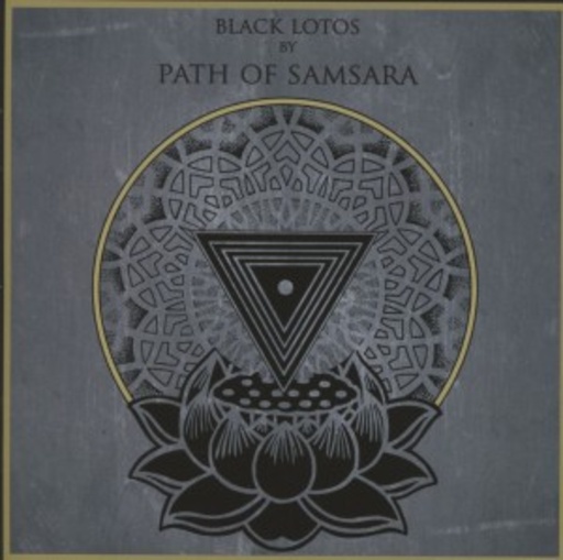 Path Of Samsara – Black Lotos