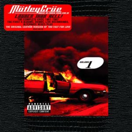 Mötley Crüe – Music To Crash Your Car To Vol. 1