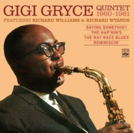 Gigi Gryce Quintet – Saying Somethin'!/The Hap'nin's/The Rat Race Blues/Reminiscin'