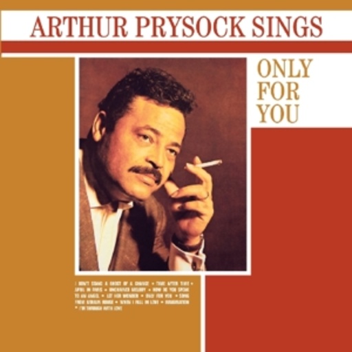 Arthur Prysock – Arthur Prysock Sings Only For You