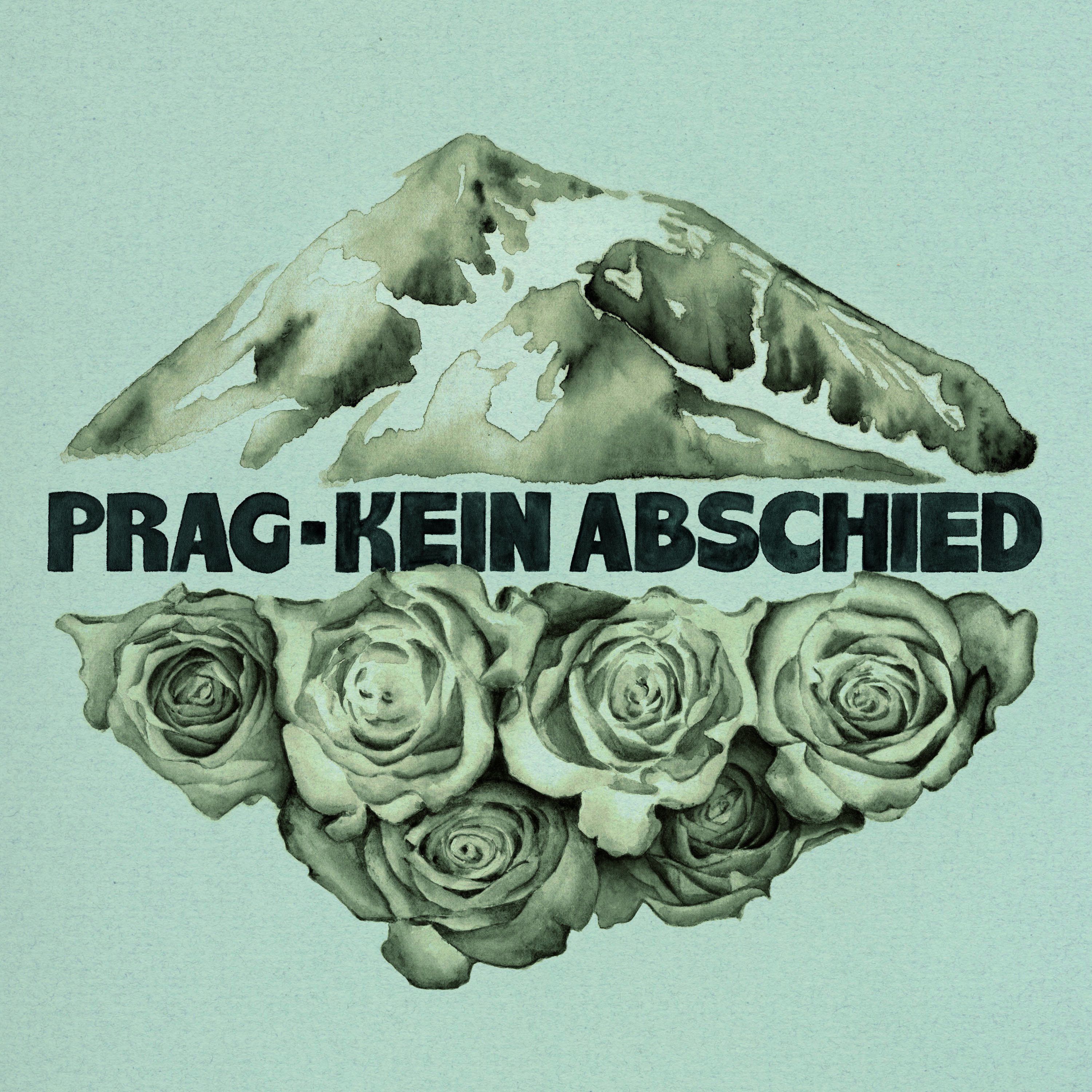 Prag – Kein Abschied