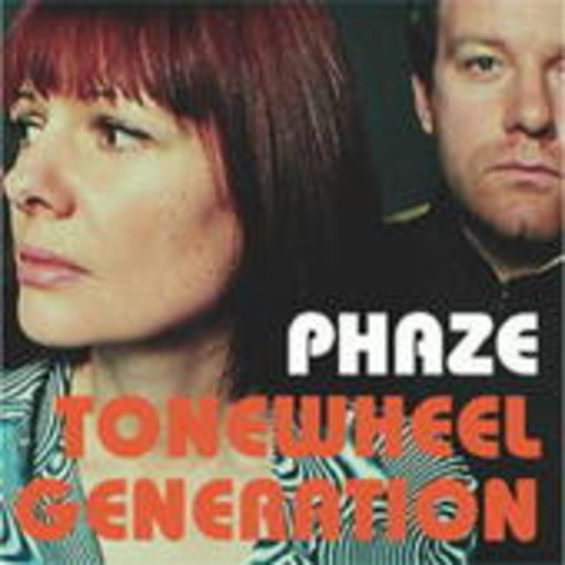 Phaze – Tonewheel Generation