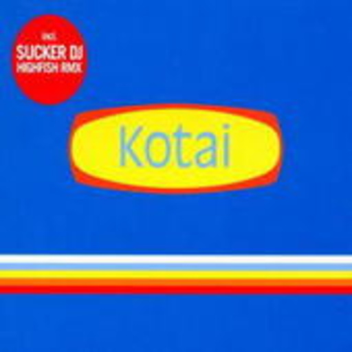 Kotai – Sucker DJ