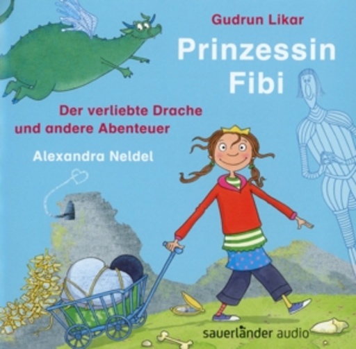 Prinzessin Fibi – Drei Abenteuer