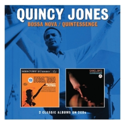 Quincy Jones – Bossa Nova/Quintessence