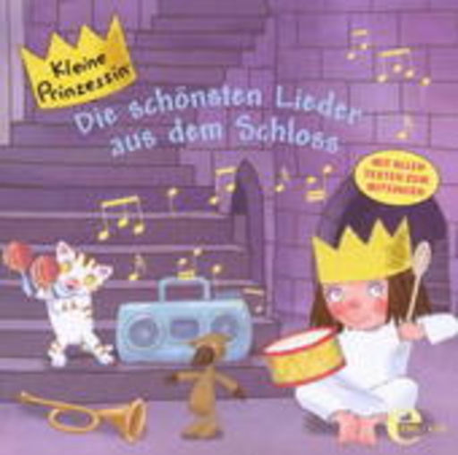 Diverse – Kleine Prinzessin - Die schönsten Lieder aus dem Schloß