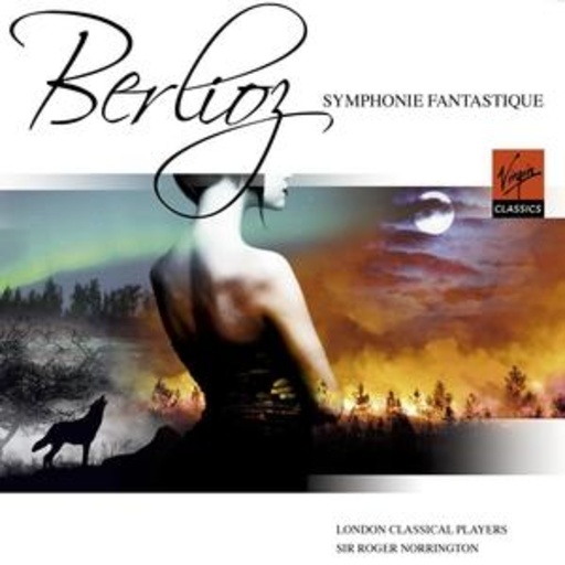 Sir Roger Norrington – Symphonie Fantastique