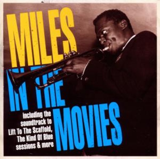 Miles Davis – Miles In The Movies
