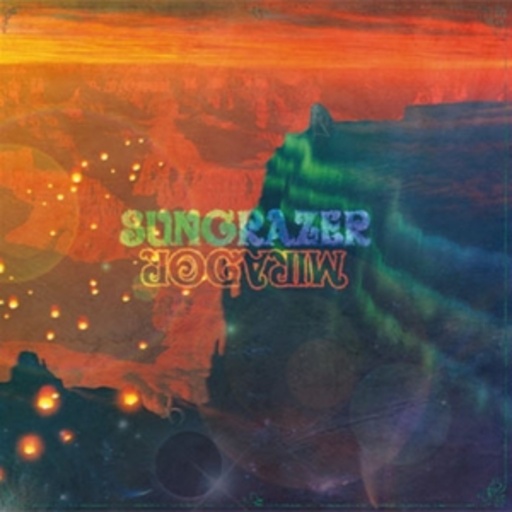 Sungrazer – Mirador
