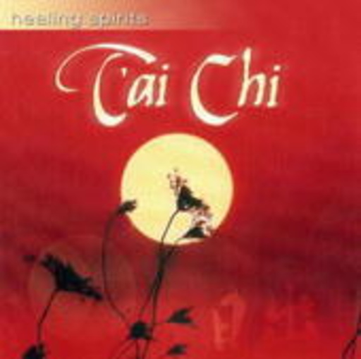 Diverse – Healing Spirits - Tai Chi