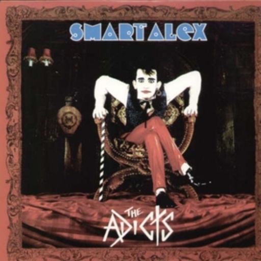 Adicts – Smart Alex