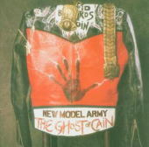 New Model Army – The Ghost Of Cain