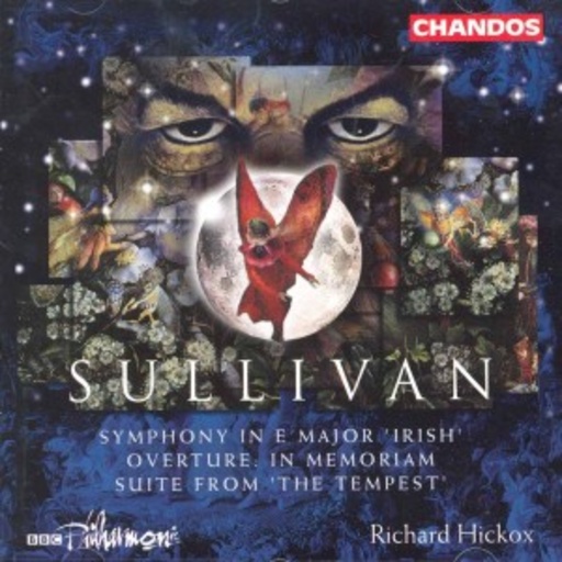 Richard Hickox/BBC Philharmonic – Symphony In E Major - Irish/Overture: In Memoriam Suite From - The Tempest