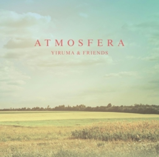 Yiruma & Friends – Atmosfera