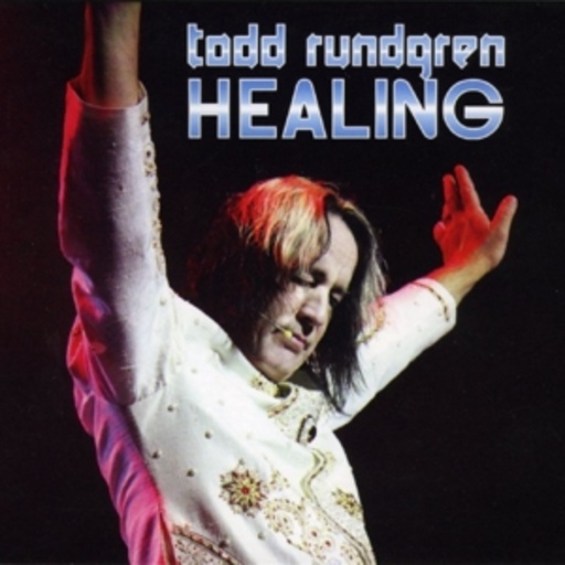 Todd Rundgren – Healing Live