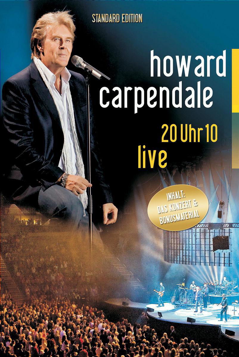 Howard Carpendale – 20 Uhr 10 - Live