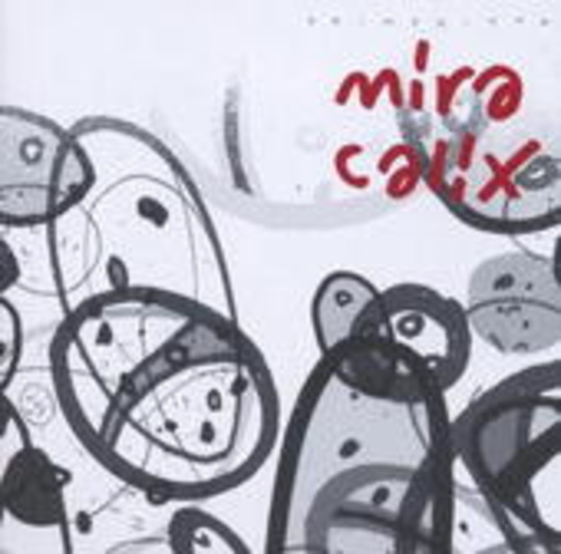 Mira Calix – Skimskitta