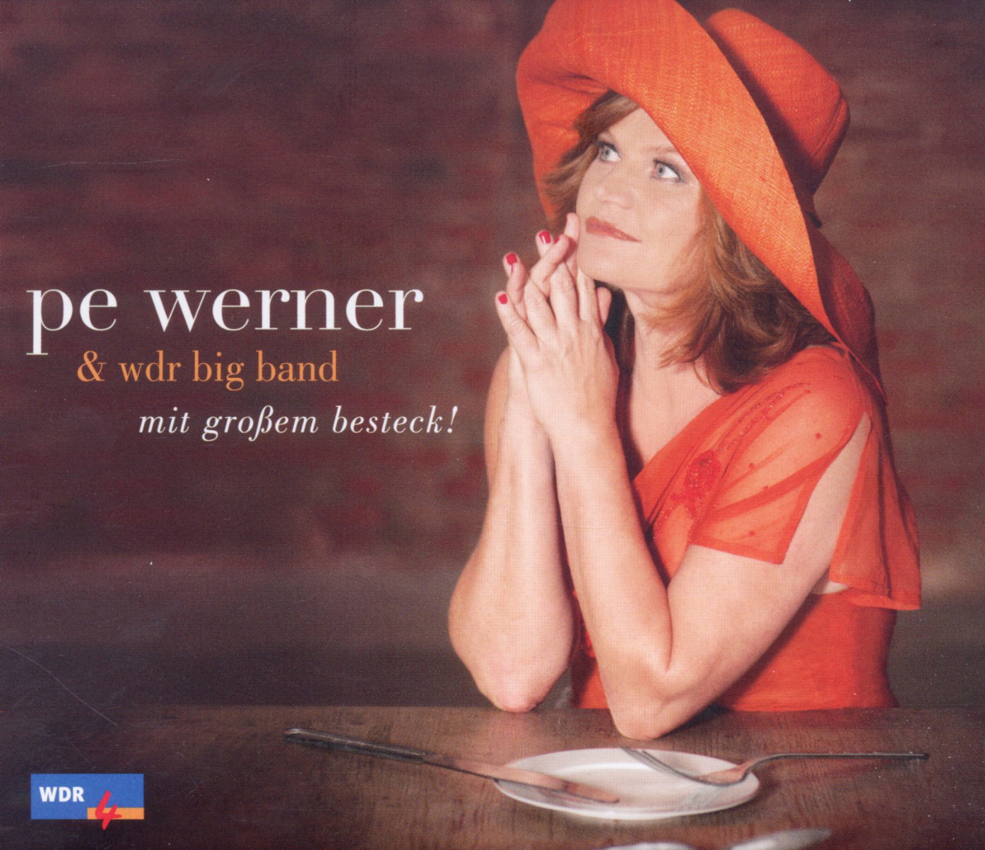 Pe Werner & WDR Big Band – Mit großem Besteck