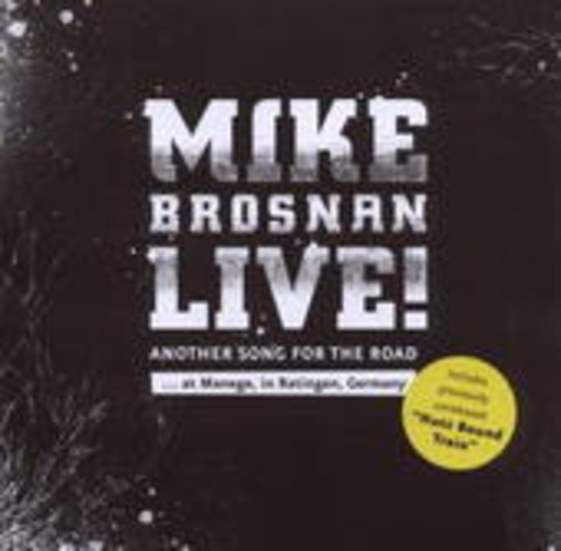Mike Brosnan – Live!