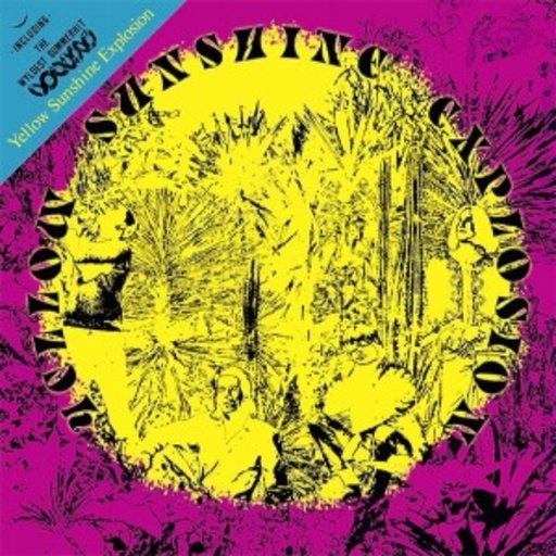 Yellow Sunshine Explosion – Yellow Sunshine Explosion