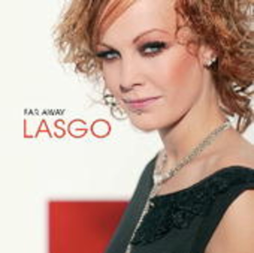 Lasgo – Far Away