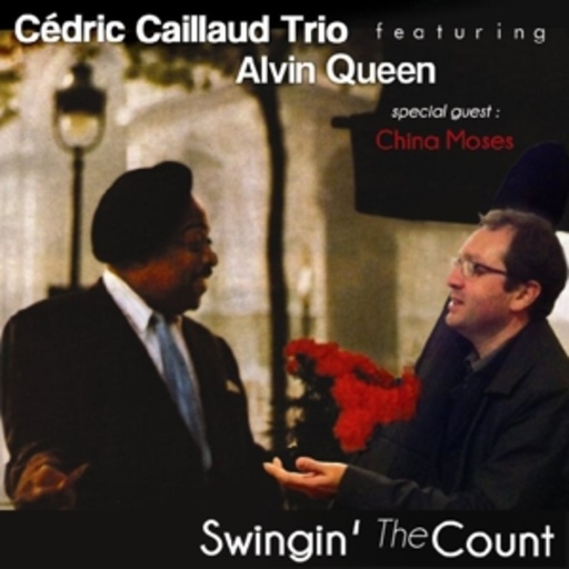 Cédric Caillaud Trio feat. Alvin Queen – Swingin' The Count