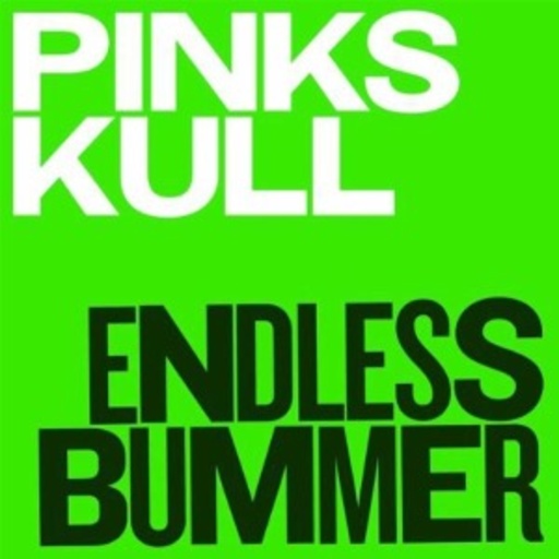 Pink Skull – Endless Bummer