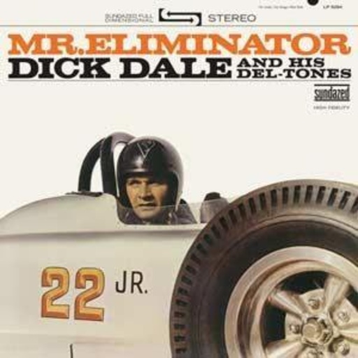 Dick Dale – Mr. Eliminator