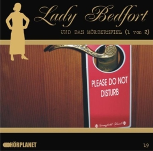 Diverse – Lady Bedfort (19) - Das Mörderspiel Teil 1