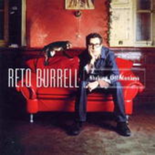 Reto Burrell – Shaking Off Monkeys