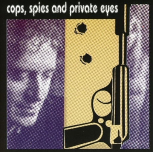 Larry Mills Orchestra – Cops, Spies And Private Eyes