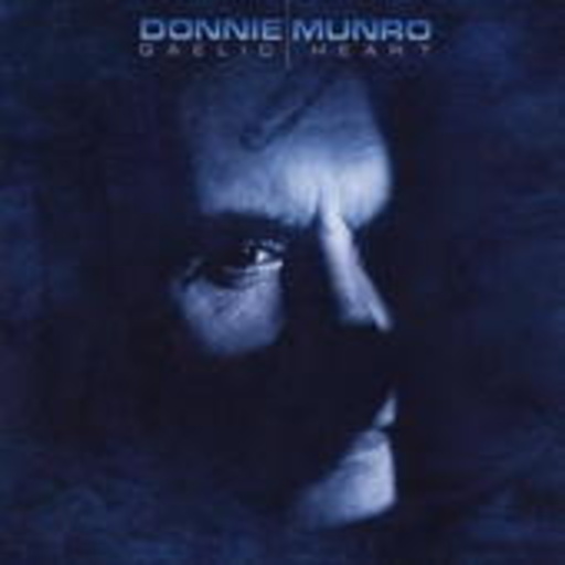 Donnie Munro – Gaelic Heart