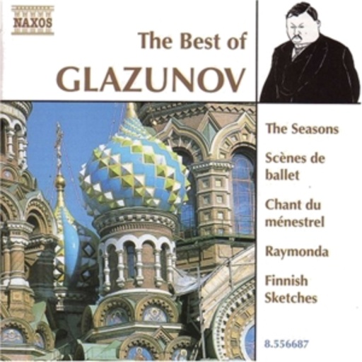 Igor Golovschin/A. Anissimov/Moscow Symph. Orch. – The Best Of Glazunov
