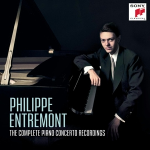 Philippe Entremont – The Complete Piano Concerto Recordings