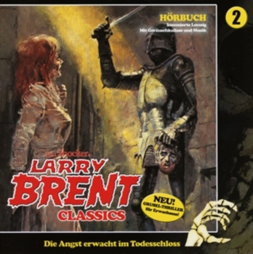 Diverse – Larry Brent Classics: Folge 02 - Die Angst erwacht im Todesschloss
