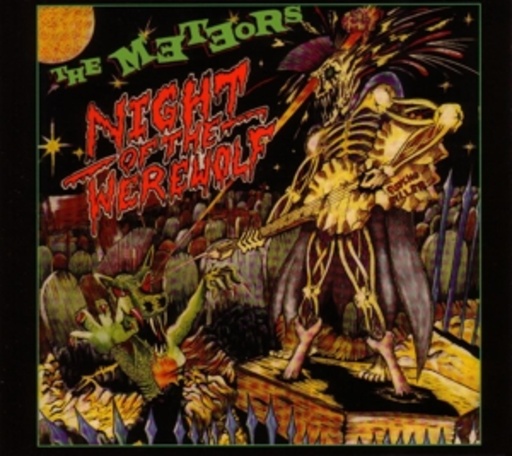 The Meteors – Night Of The Werewolf