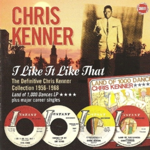 Chris Kenner – I Like It Like That