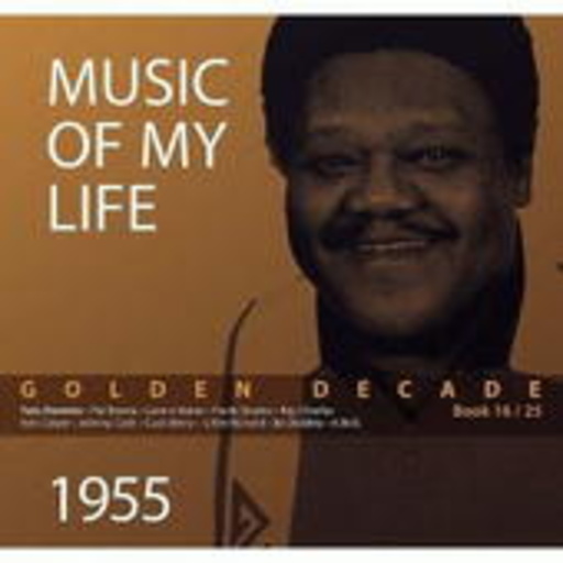 Diverse – Golden Decade 16 - Music Of My Life: 1955