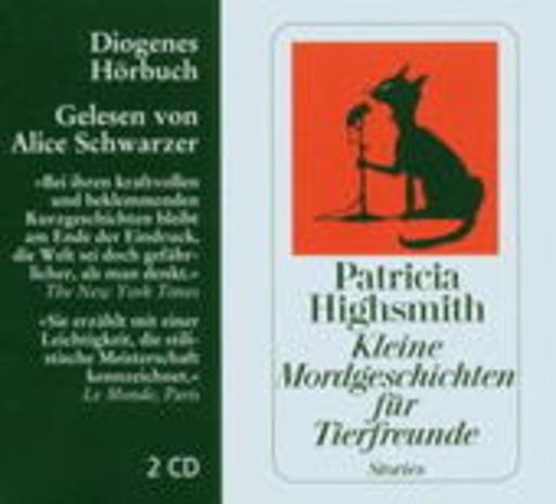 Alice Schwarzer – Kleine Mordsgeschichten für Tierfreunde