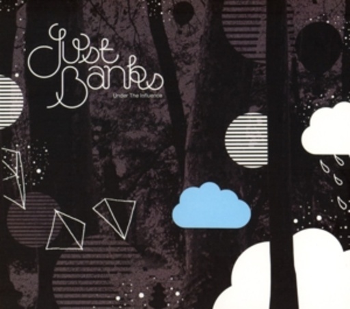 Just Banks – Under The Influence